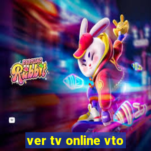 ver tv online vto